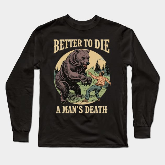 Be A Man Long Sleeve T-Shirt by Jason's Finery